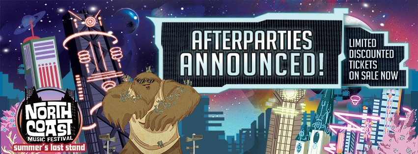 North Coast Announces 16 Official After Parties!