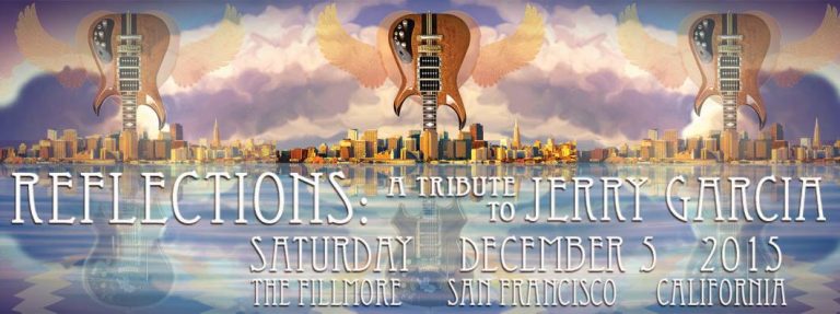 Reflections: A Tribute to Jerry Garcia Tixs On Sale Now