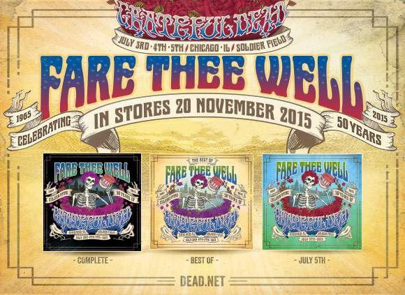 Fare Thee Well Shows Available Now