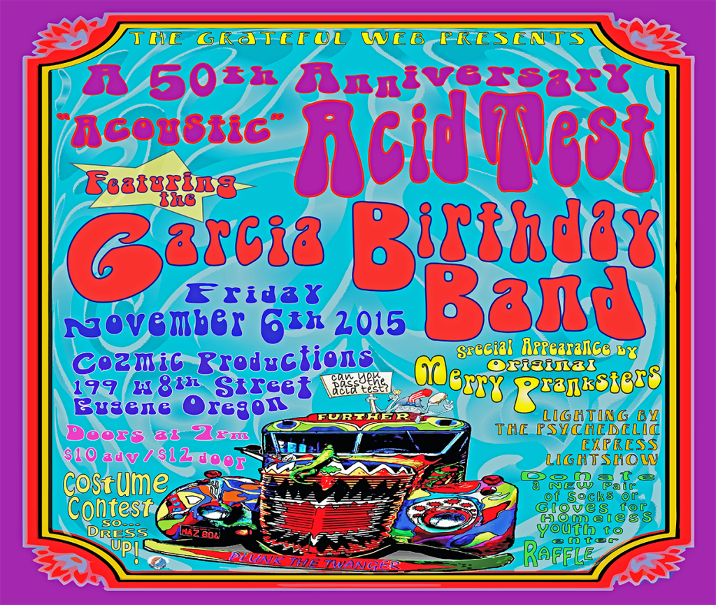 Acid Test 50th Anniversary Celebration