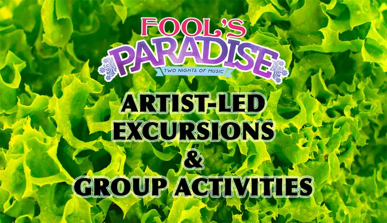 Fool's Paradise Announces Artist-Led Excursions