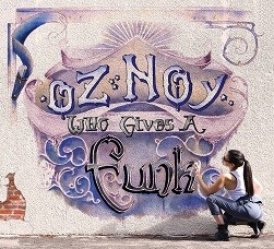Oz Noy at Yoshi's April 28/29 + New Album
