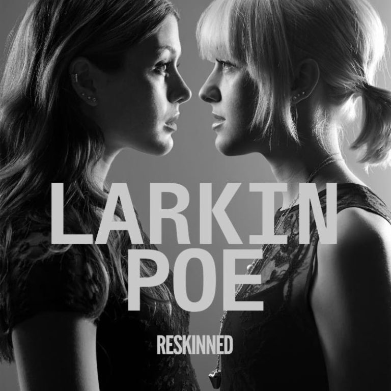 Larkin Poe Releases New Album Reskinned