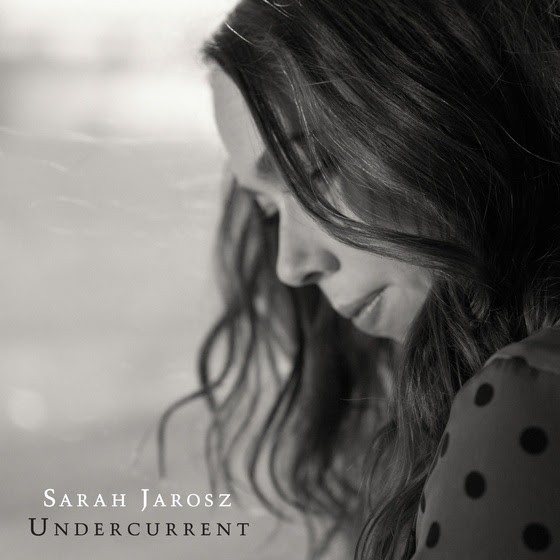 Sarah Jarosz to release Undercurrent 6/17
