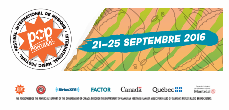 POP Montreal Announces Initial 2016 Lineup