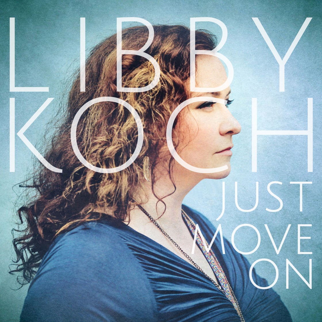Libby Koch's 'Just Move On,' releasing 6/24