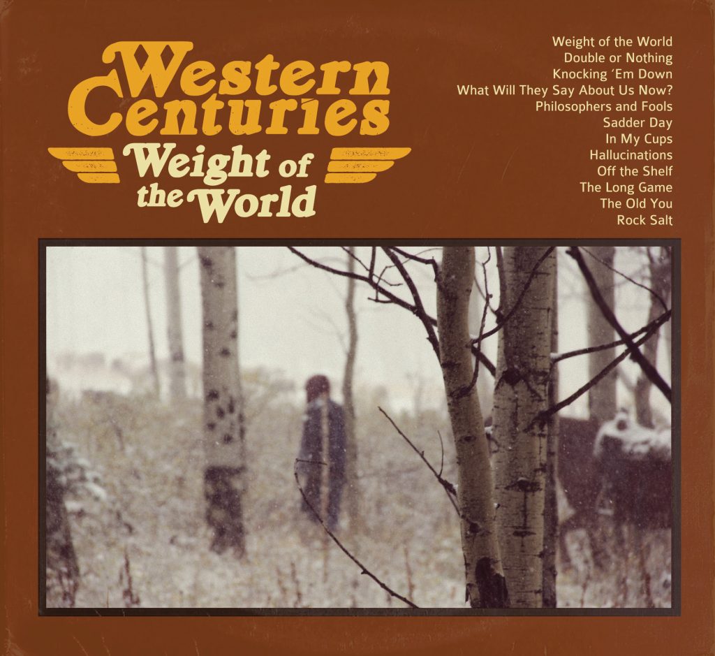Weight of the World by Western Centuries Out 6/3