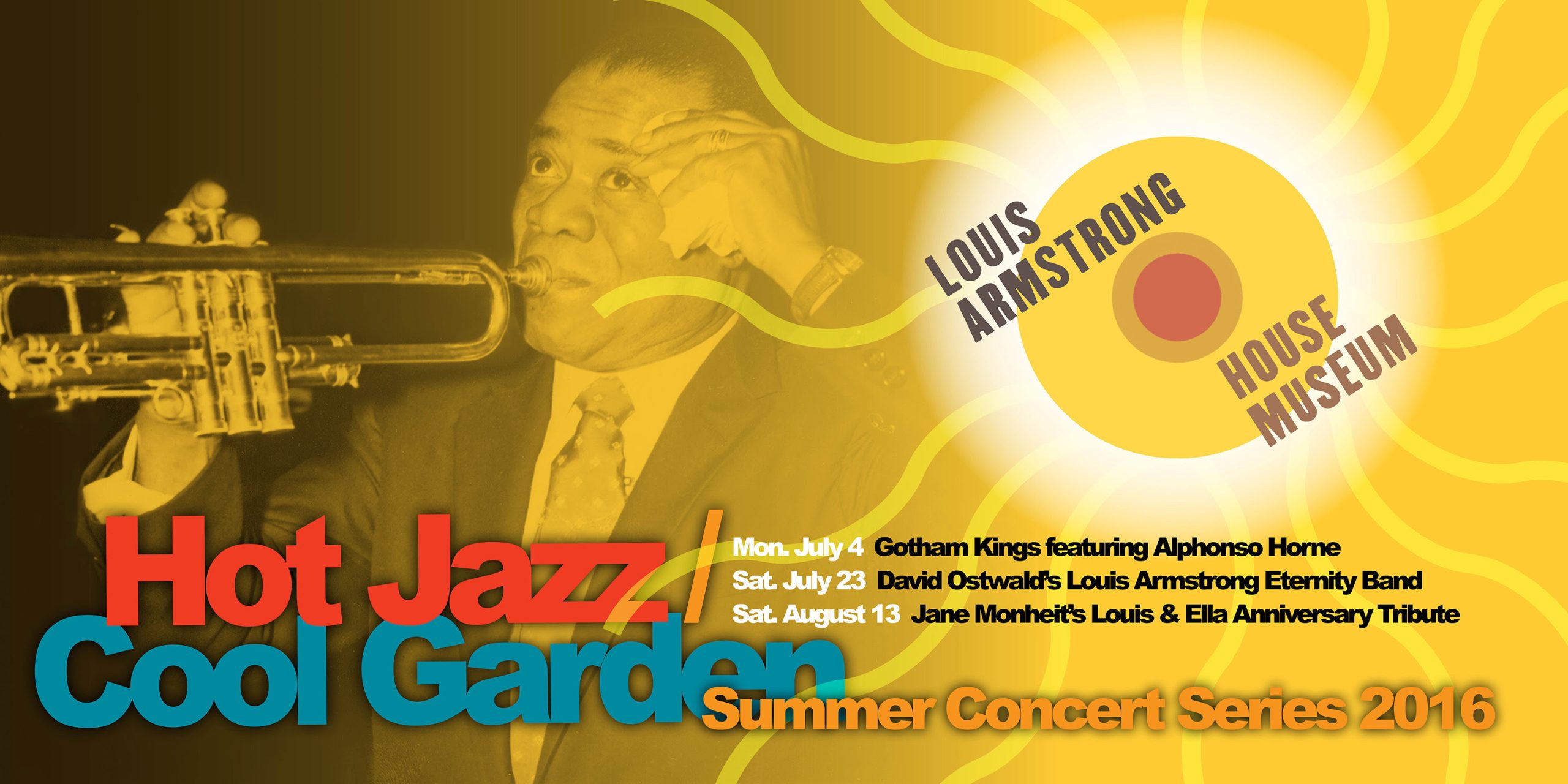 Louis Armstrong's Birthday Bash July 4th!