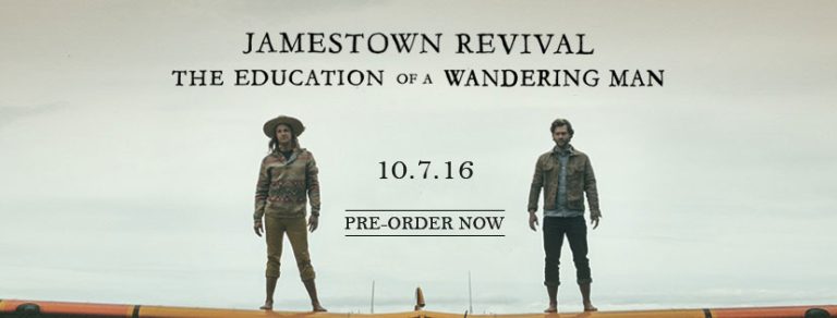 Jamestown Revival New Album Out 10/7/16