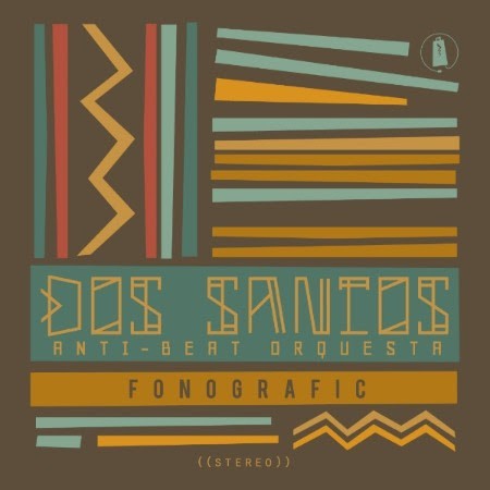 Dos Santos: Anti-Beat Orquestra New EP