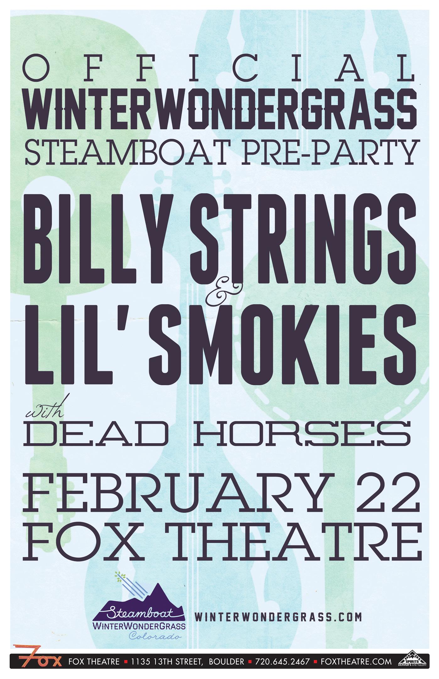 Billy Strings & Lil Smokies @ Fox Theater