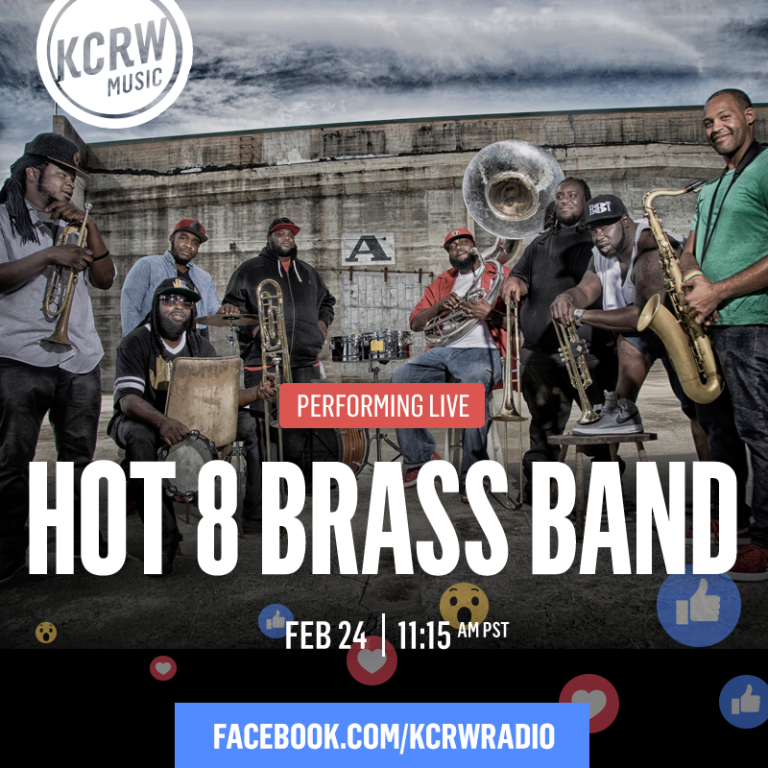 Hot 8 Brass Band To Perform At KCRW