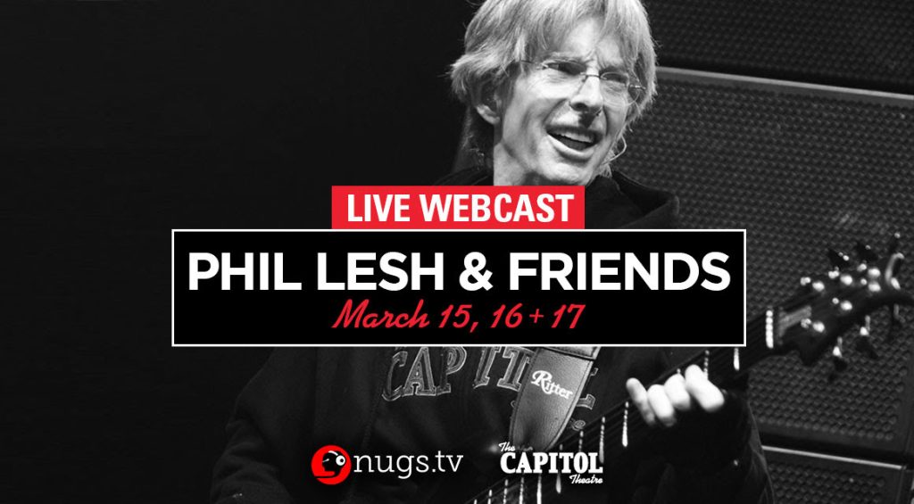 nugs.tv Tonight: Phil Lesh's Birthday Run at The Cap
