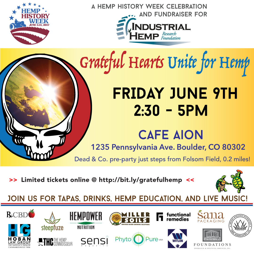 Grateful Hearts Unite for Hemp – 6/9/17
