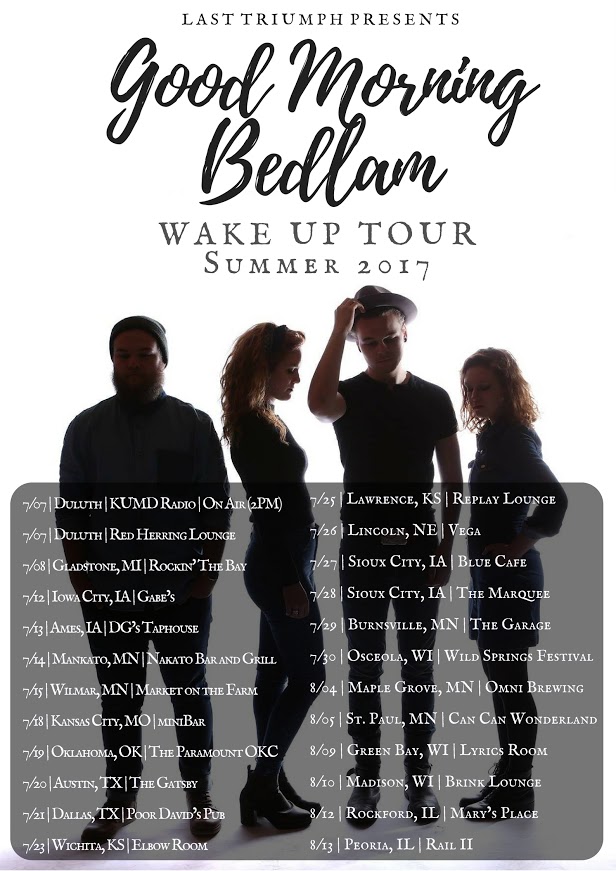 Good Morning Bedlam – Wake Up Tour 2017