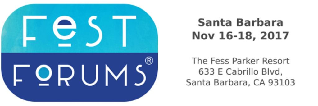 FestForums 2017 | Santa Barbara | Preview