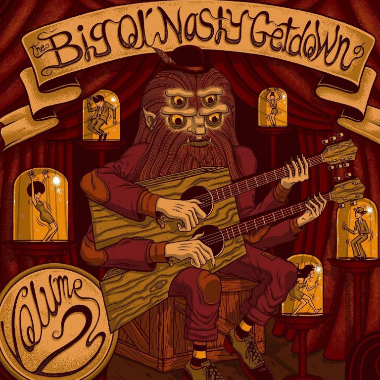The Big Ol' Nasty Getdown New Album Volume 2 Out Now