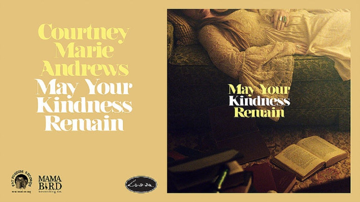 Courtney Marie Andrews’ "May Your Kindness Remain" out March 23
