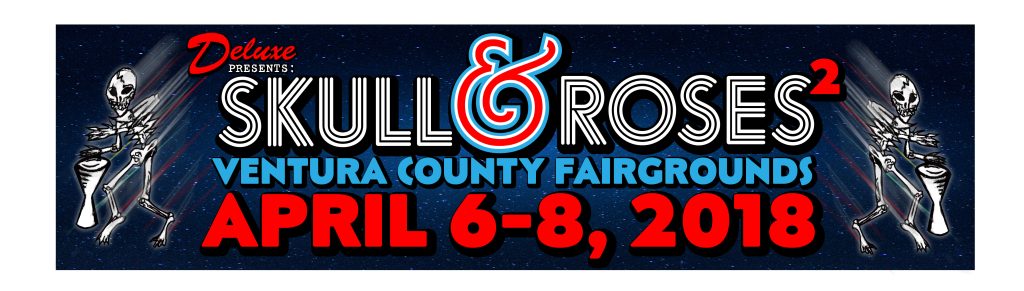 Skull and Roses Music Festival @ Ventura County Fairgrounds