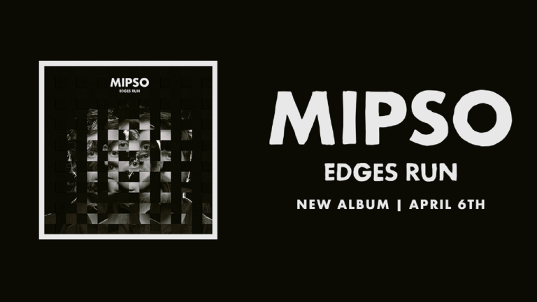 Mipso Release New Album Edges Run April 6th, 2018