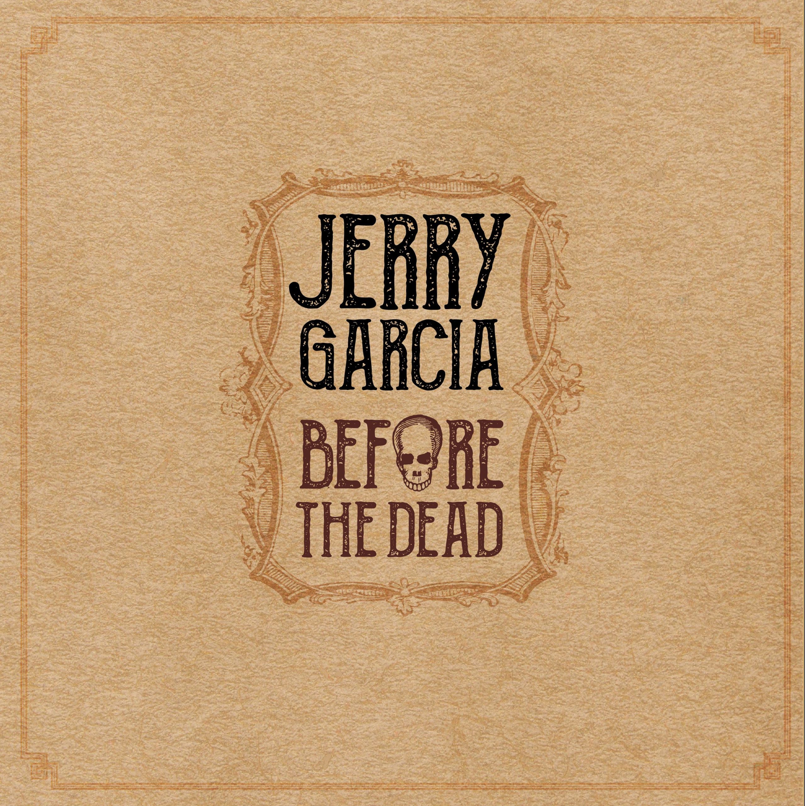 Special 5-LP Jerry Garcia Boxed Set BEFORE THE DEAD