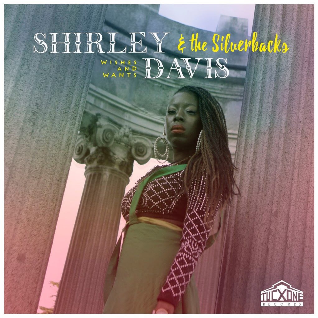 Shirley Davis & The Silverbacks New Album Hits Stores May 25th
