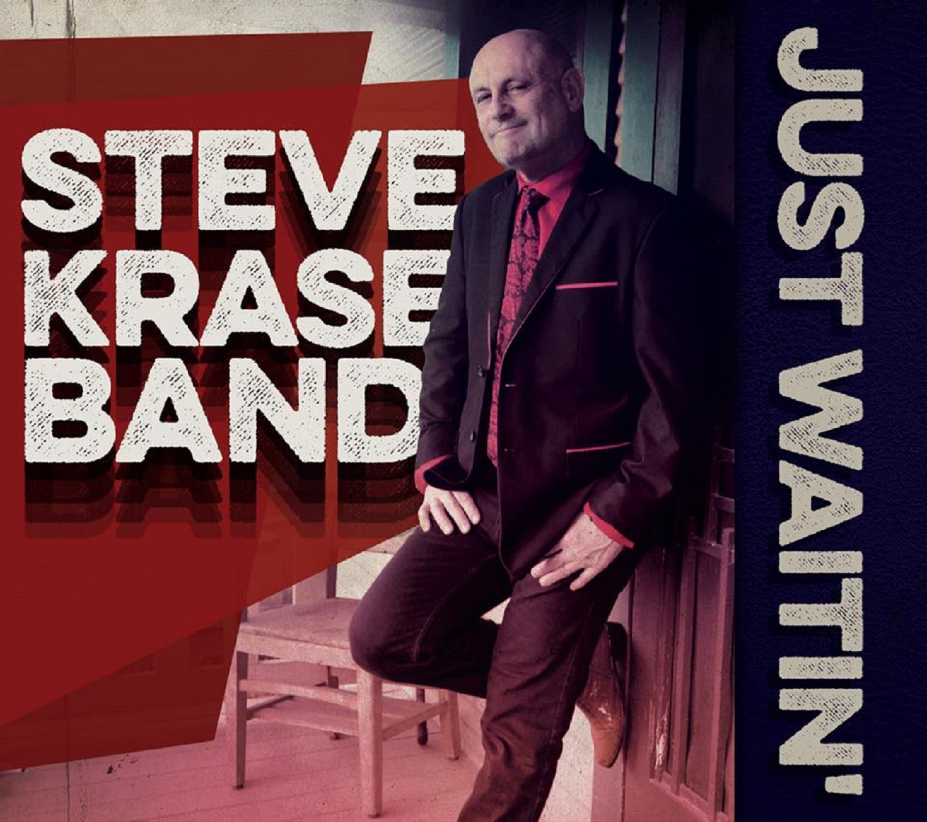 Steve Krase Expands His Blues Roots on New CD, "Just Waitin'