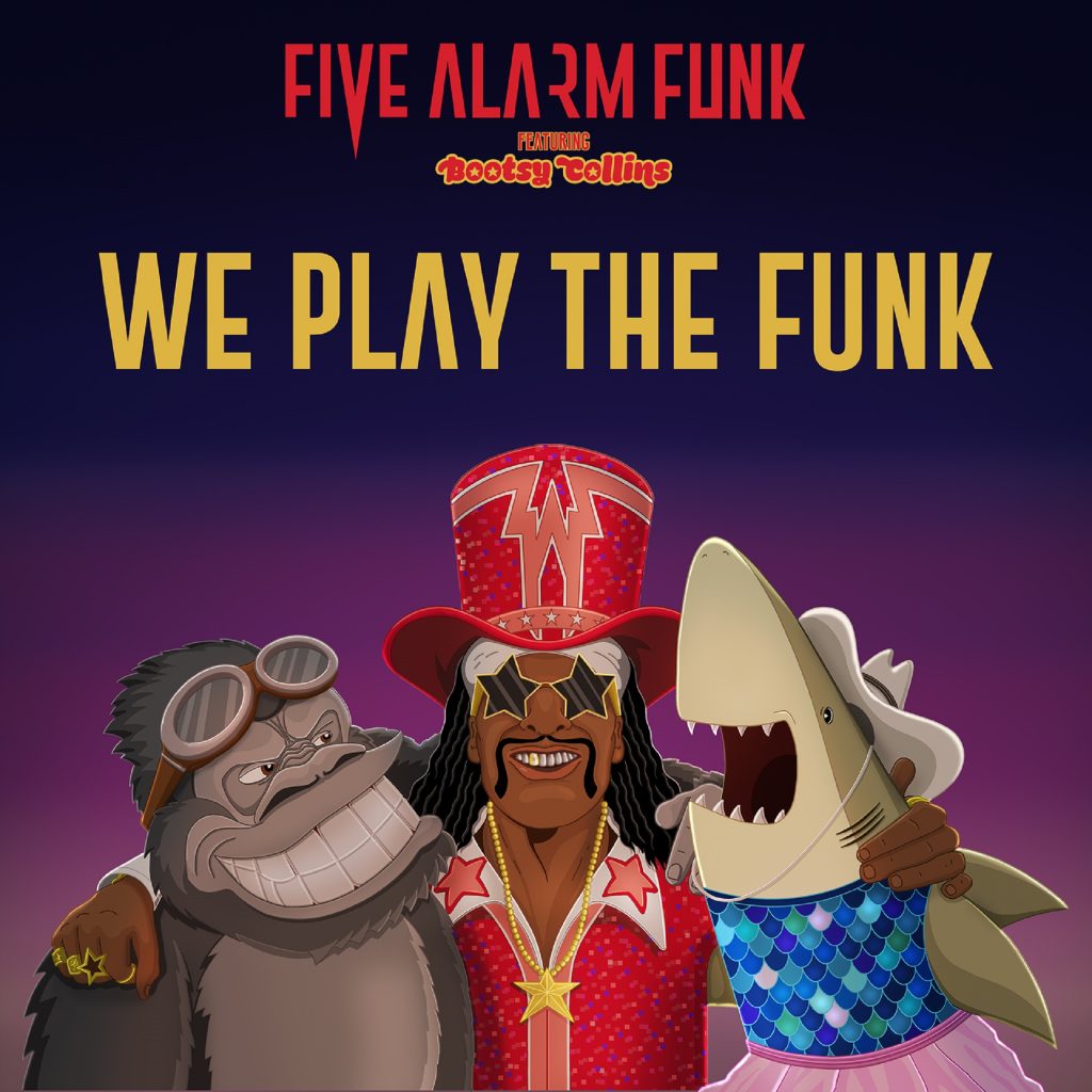 Five Alarm Funk Debuts Video For "We Play The Funk" feat. Bootsy Collins