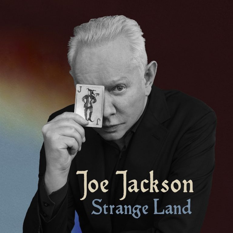 Joe Jackson Premieres "Strange Land" from New Album "Fool"
