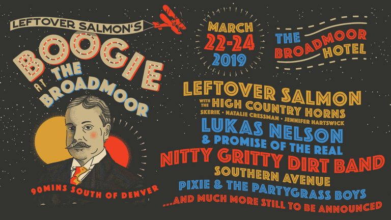Lukas Nelson, Nitty Gritty Dirt Band & Southern Ave Added to Leftover Salmon’s Boogie At The Broadmoor
