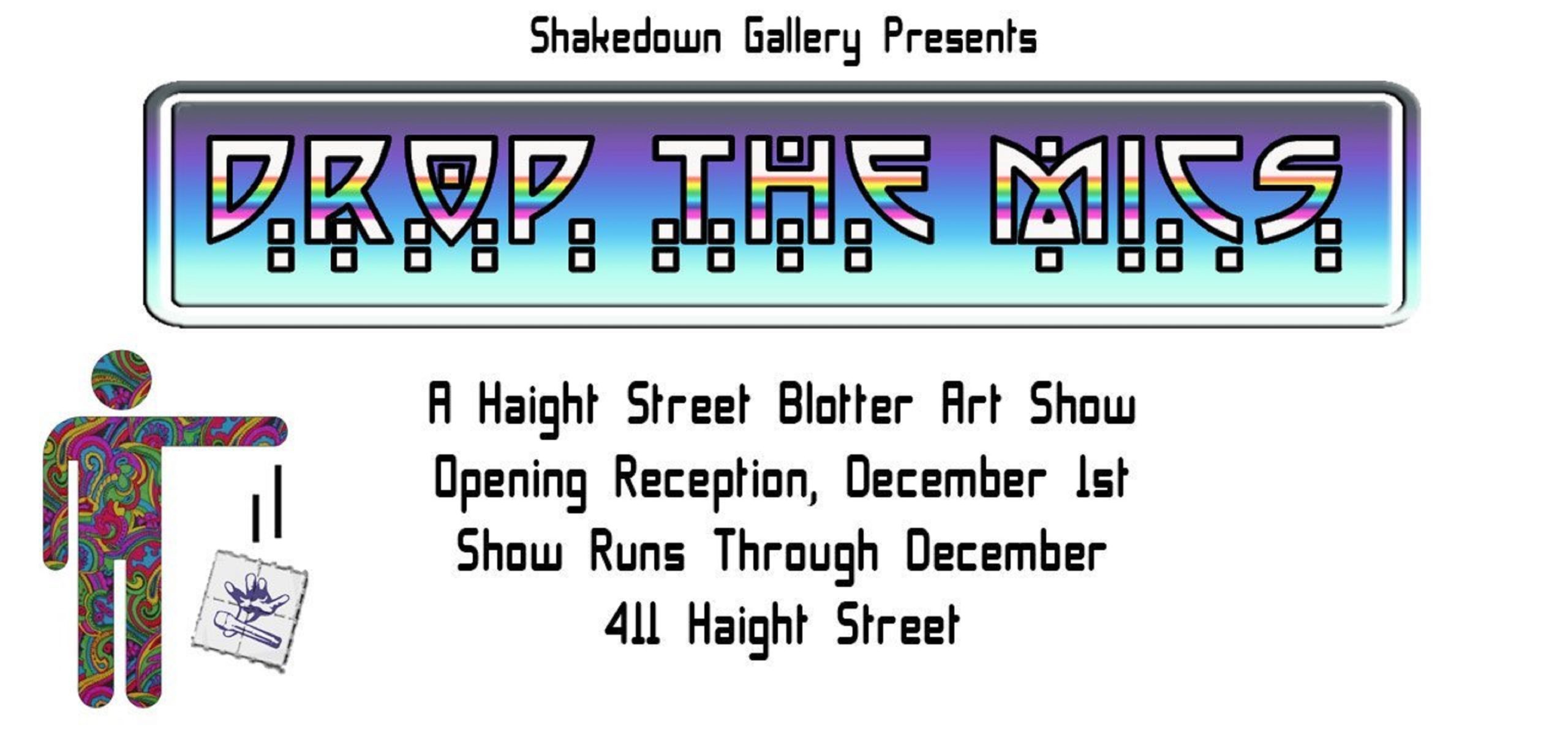 Haight Street Blotter Art Show Stars Today