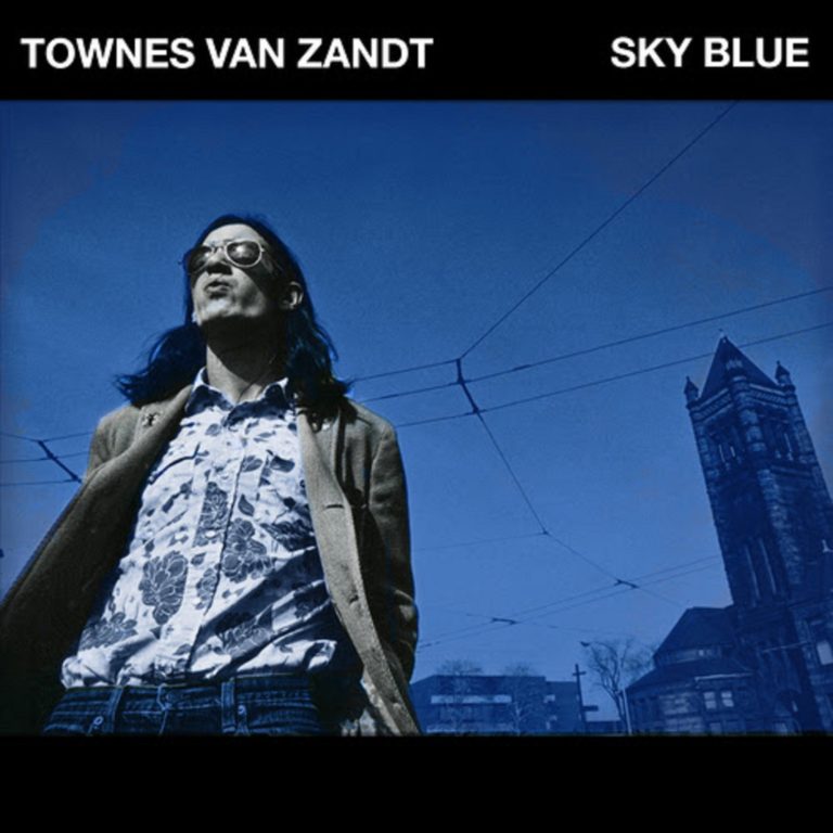 First Listen: Townes Van Zandt's Sky Blue