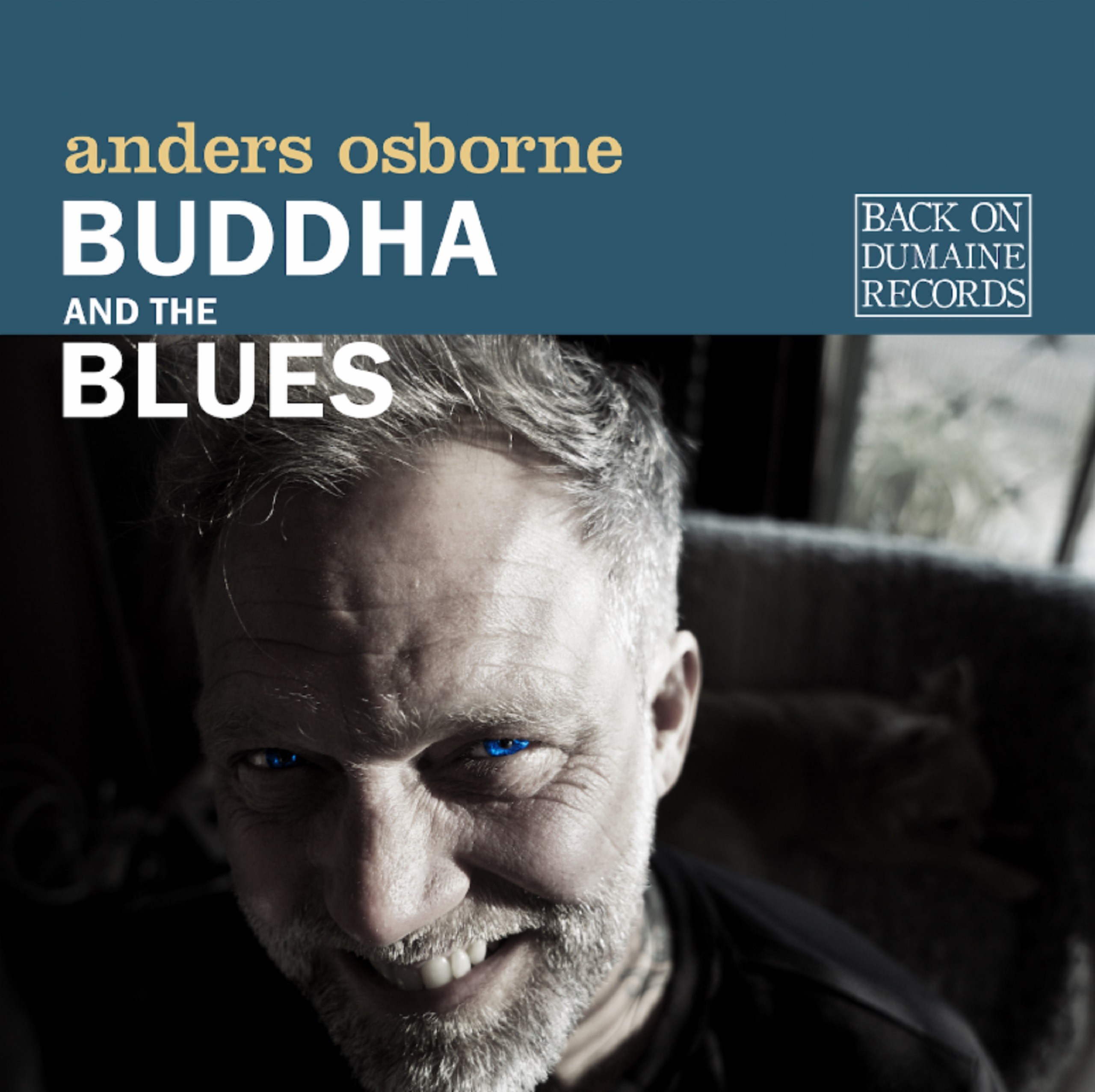 Anders Osborne’s 'Buddha And The Blues' Out Today