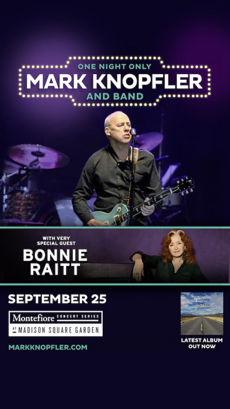Mark Knopfler adds Madison Sq Garden show 9/25 with special guest Bonnie Raitt
