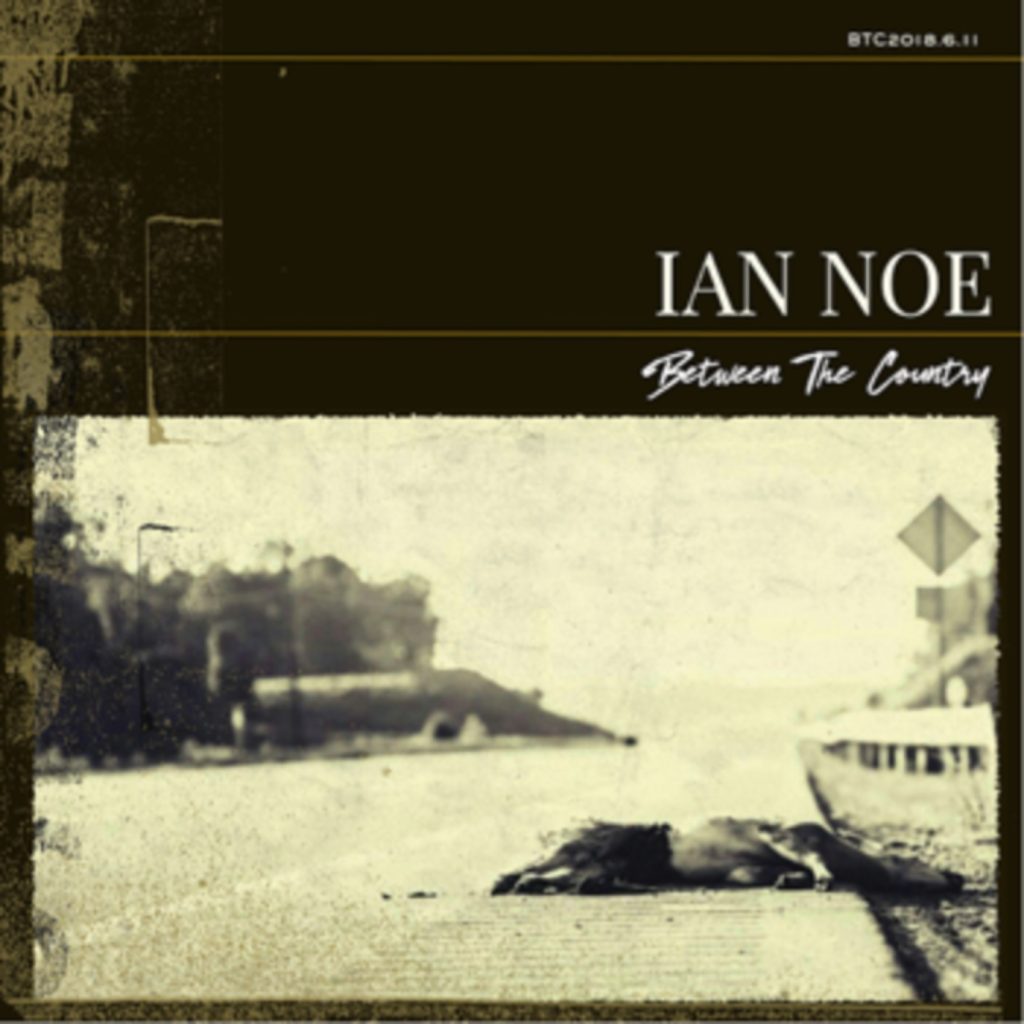 Ian Noe's "Between The Country" music video premiere