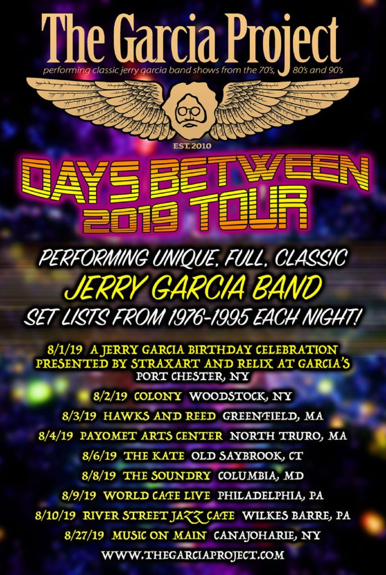 The Garcia Project announces their 2019 DAYS BETWEEN TOUR