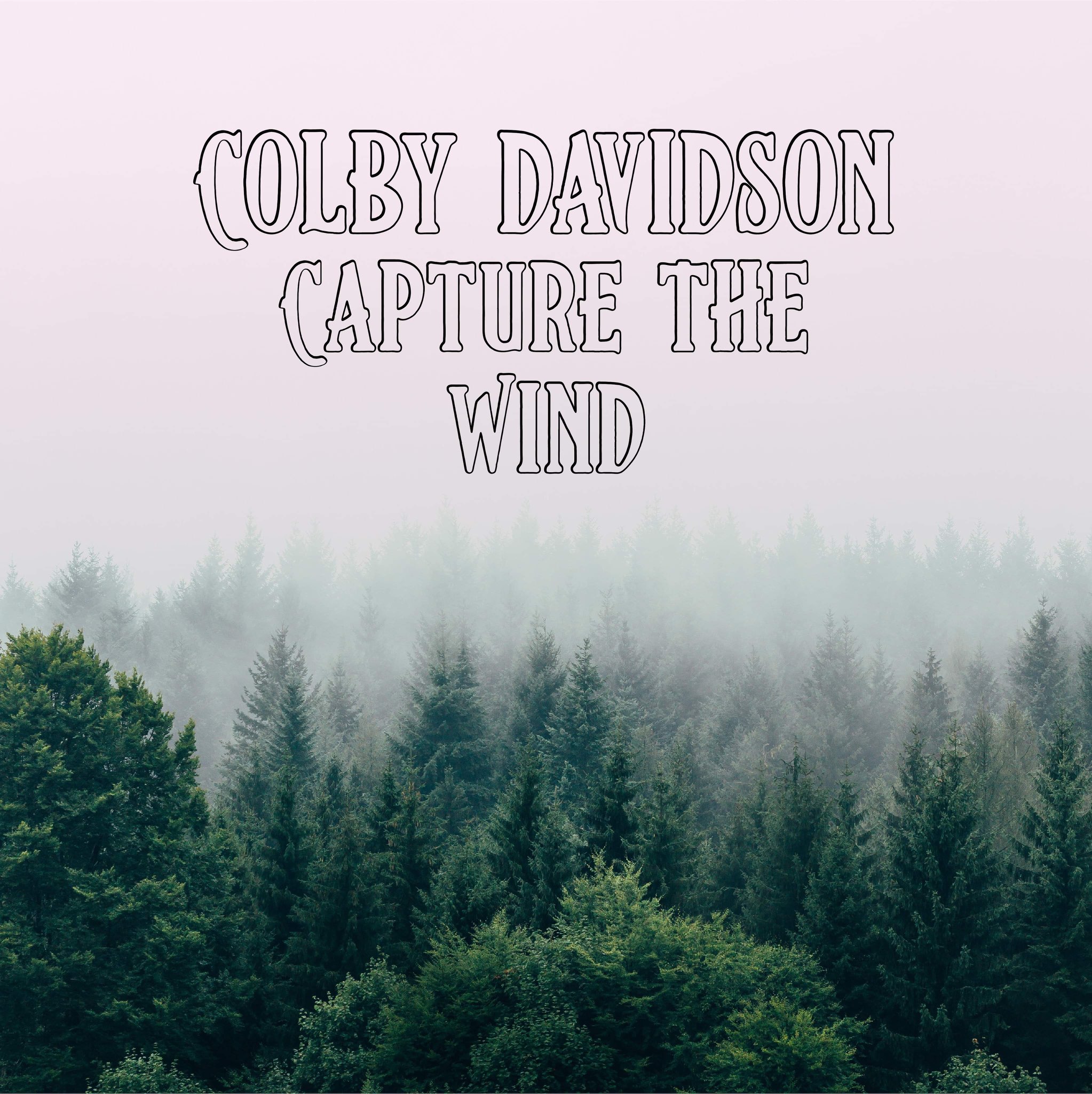 COLBY DAVIDSON RELEASES DEBUT SOLO SINGLE AND MUSIC VIDEO