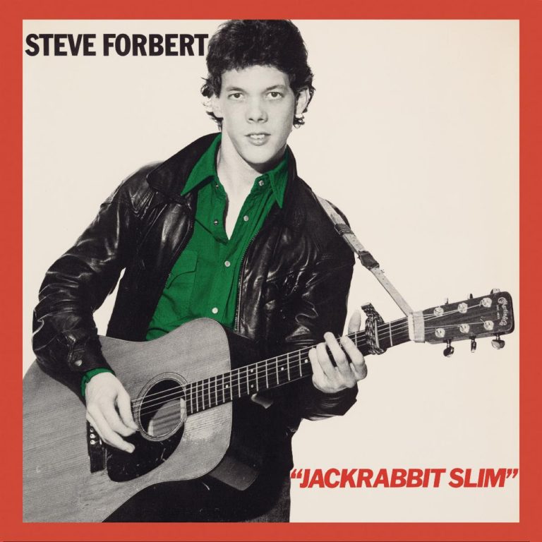 Steve Forbert To Release Limited Edition Remastered Vinyl For Jackrabbit Slim’s 40th Anniversary