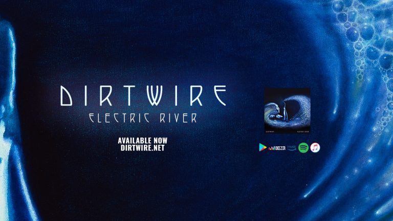 Dirtwire Announces New Album Electric River Out Now