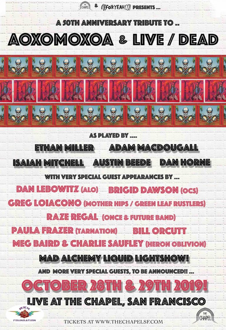 New Guests Announced For Grateful Dead's 'Aoxomoxoa' & 'Live Dead' 50th Anniversary Celebrations At The Chapel In San Francisco