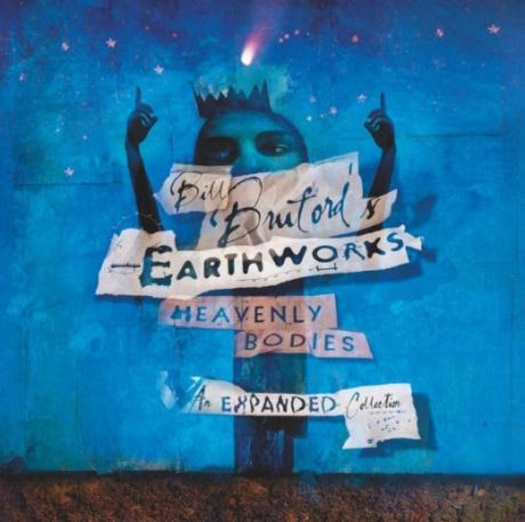 Bill Bruford’s Earthworks Announce the Release of ‘Heavenly Bodies – The Expanded Collection’