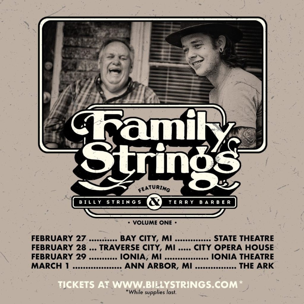 Billy Strings announces "Family Strings" ft. Billy Strings and Terry Barber