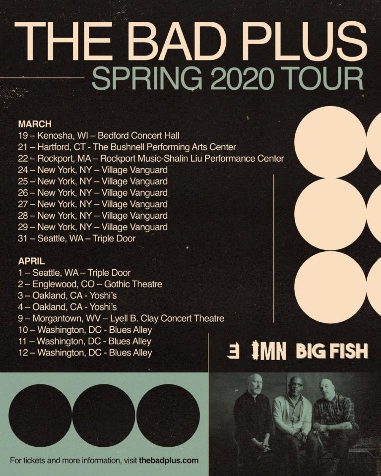 The Bad Plus confirm 2020 spring tour
