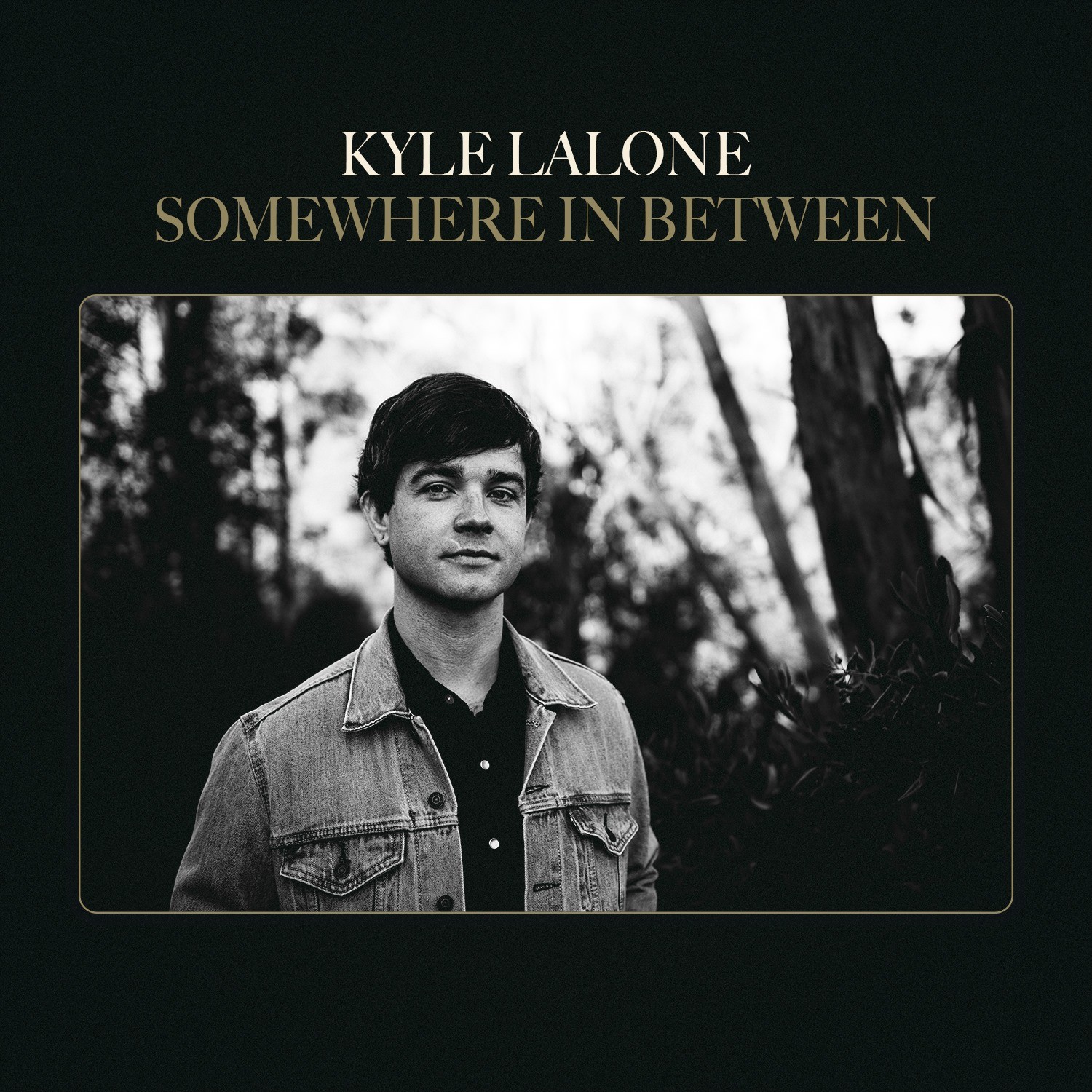 Kyle LaLone | "Somewhere In Between” | Review
