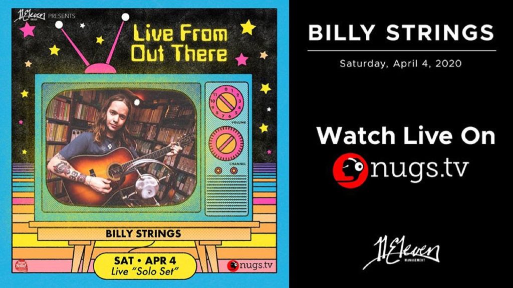 Billy Strings plans epic 2+ hour long set for "Live From Out There" virtual festival