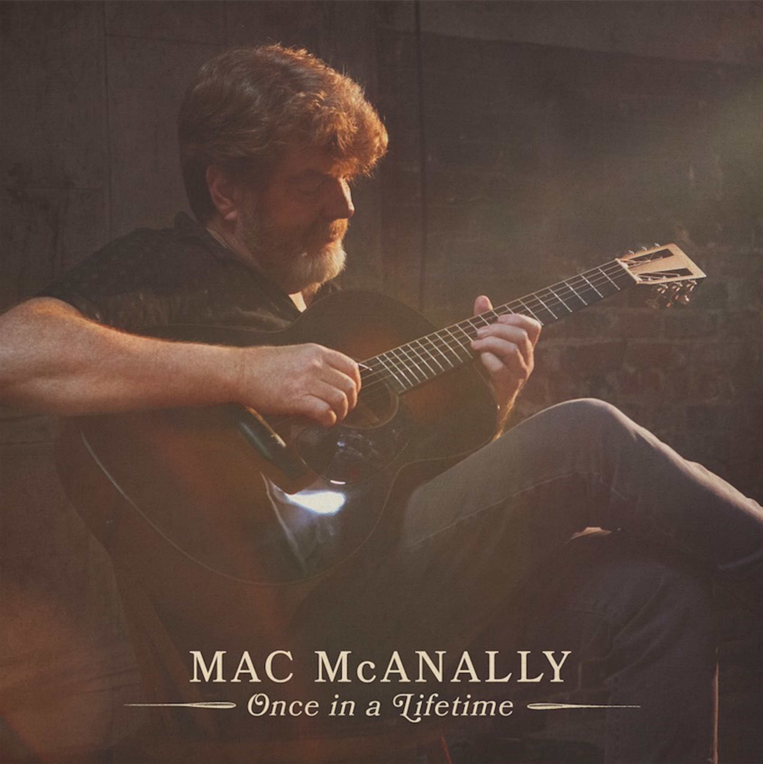 Mac McAnally To Release New Album Once in a Lifetime On July 31st
