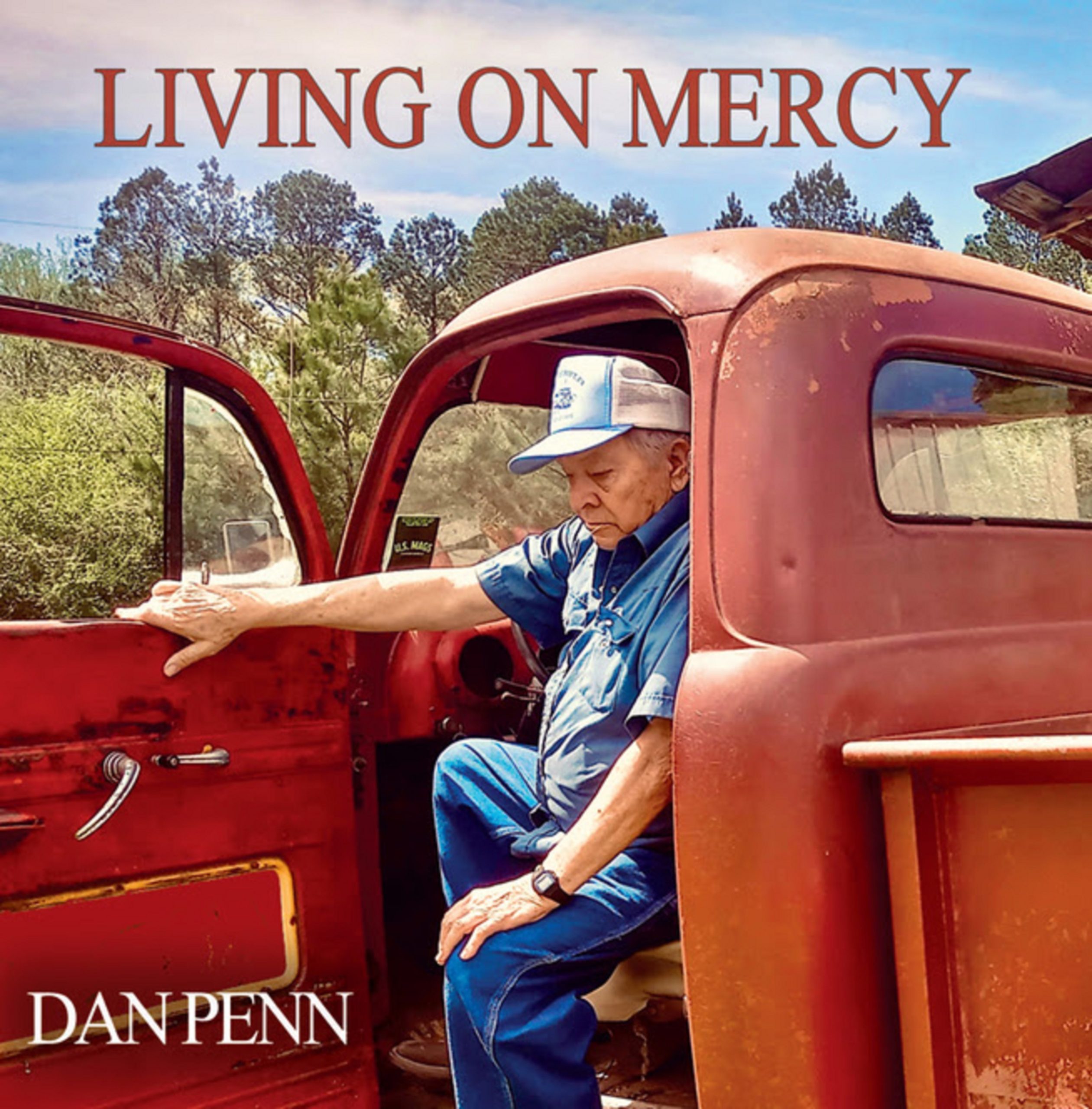 Dan Penn's new album 'Living On Mercy' due out Aug. 28th