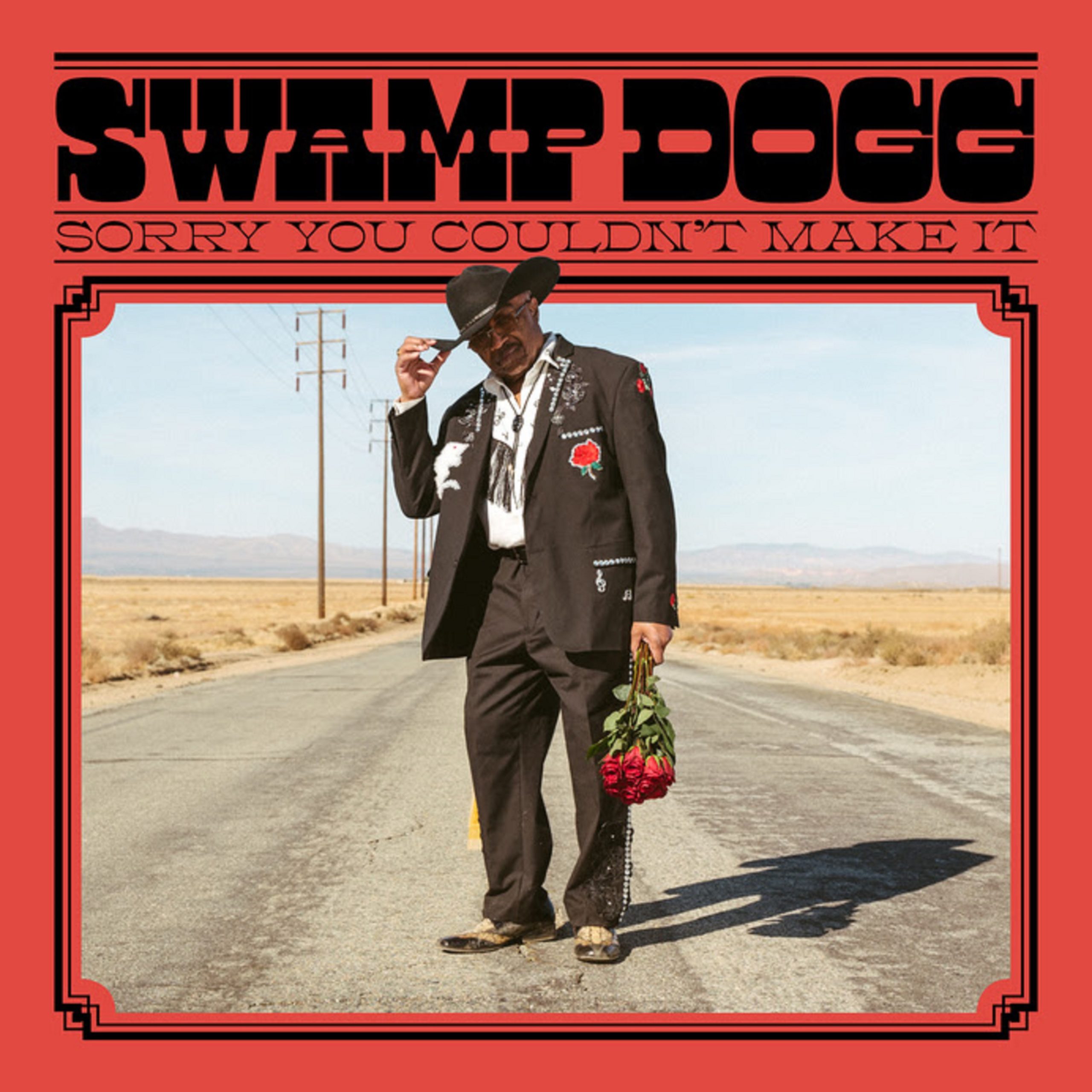 Swamp Dogg releases 'Sorry You Couldn't Make It'
