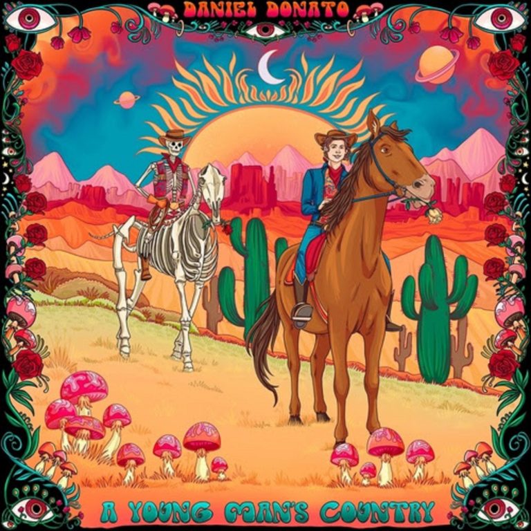 Introducing Daniel Donato’s Cosmic Country! Debut Album "A Young Man's Country"