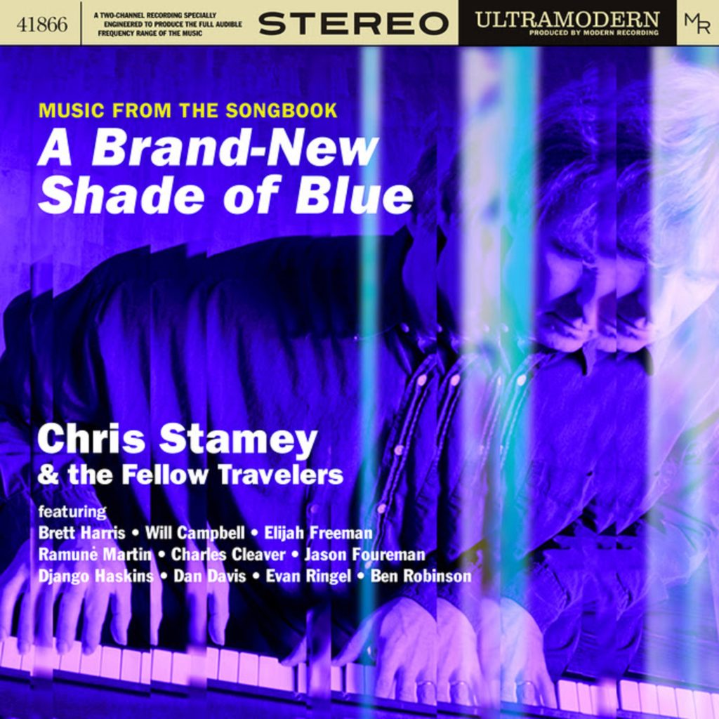 Chris Stamey & the Fellow Travelers' 'A Brand New Shade of Blue